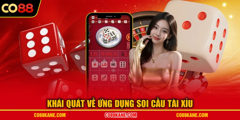 Khái quát về ứng dụng soi cầu tài xỉu